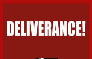 Deliverance Has Been Delivered