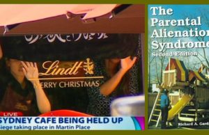 Contempt, D Notices, Lindt Cafe, and Parental Alienation