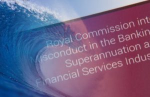 Pressuring the Banking Royal Commission To Make Waves