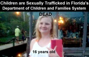 Florida Group Homes in Foster Care are Pimping and Sexually Trafficking Children