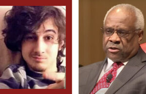 The Tsarnaev Case. One Can Only Try (L) Dzhokhar Tsarnaev, pre-2013 (R) Justice Thomas