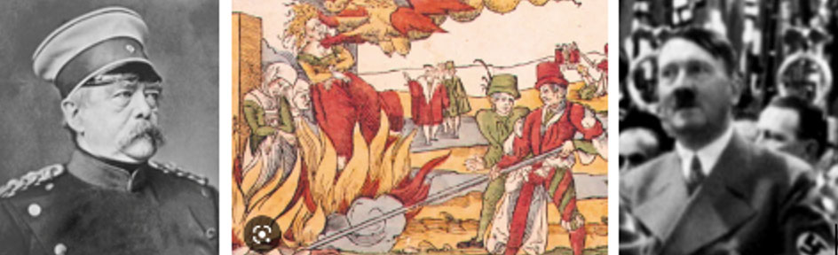 (L) Chancellor von Bismarck (C) Witch burning, Photo: Encyclopedia Britannica (R) Chancellor Hitler at Berlin in 1938, Photo: AP