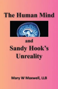 Book cover: The Human Mind and Sandy Hook's Reality