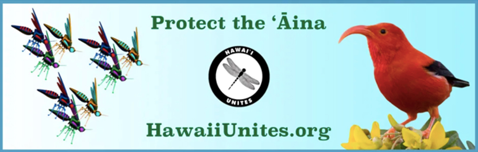 Image with text: 'Protect the Aina. HawaiiUnites.org"