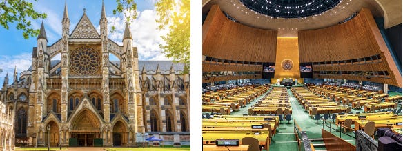 (L) Westminster Abbey, Photo: Londonpass.com. (R) UN Hall, Photo: United Nations